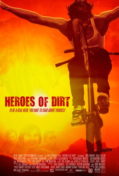  فیلم سینمایی Heroes of Dirt به کارگردانی 