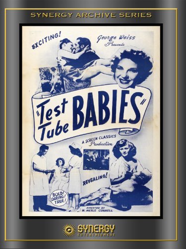  فیلم سینمایی Test Tube Babies با حضور Timothy Farrell، Dorothy Duke و William Thomason