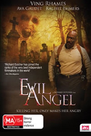  فیلم سینمایی Evil Angel به کارگردانی Richard Dutcher