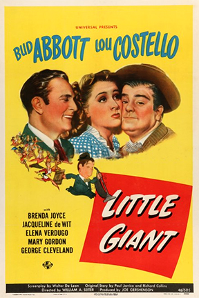 Bud Abbott در صحنه فیلم سینمایی Little Giant به همراه Brenda Joyce و Lou Costello