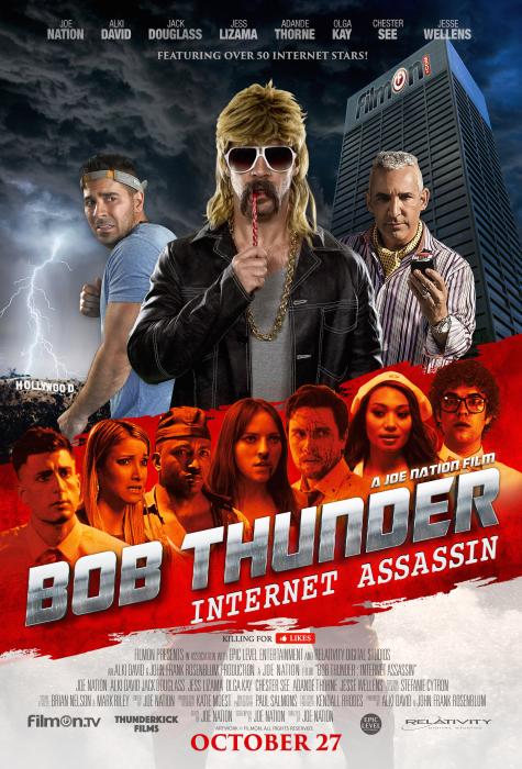  فیلم سینمایی Bob Thunder: Internet Assassin به کارگردانی 