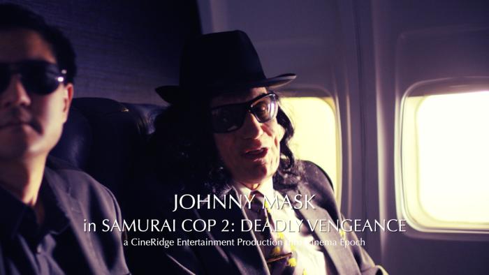 Johnny Mask در صحنه فیلم سینمایی Samurai Cop 2: Deadly Vengeance