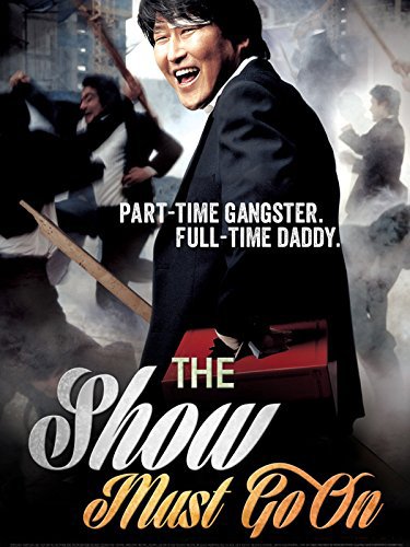  فیلم سینمایی The Show Must Go On به کارگردانی Jae-rim Han