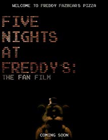  فیلم سینمایی 5 Nights at Freddy's: The Fan Movie به کارگردانی 