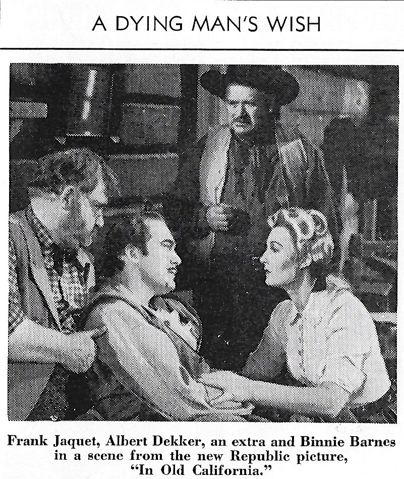 Binnie Barnes در صحنه فیلم سینمایی In Old California به همراه Albert Dekker و Frank Jaquet