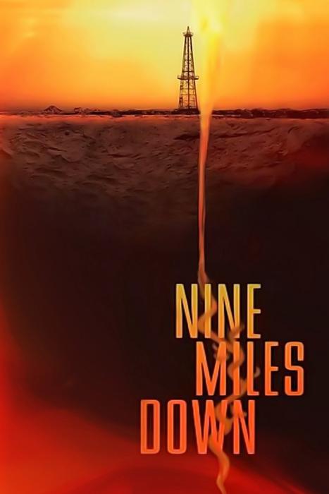  فیلم سینمایی Nine Miles Down به کارگردانی Anthony Waller