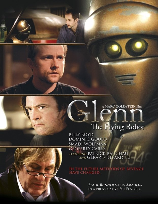  فیلم سینمایی Glenn, the Flying Robot به کارگردانی Marc Goldstein