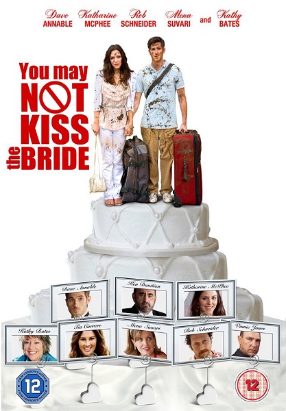  فیلم سینمایی You May Not Kiss the Bride به کارگردانی Rob Hedden