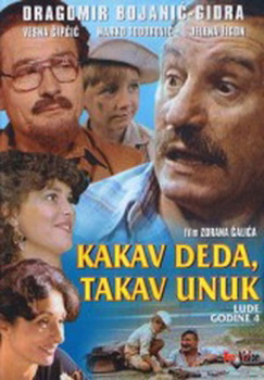  فیلم سینمایی Kakav deda takav unuk به کارگردانی Zoran Calic