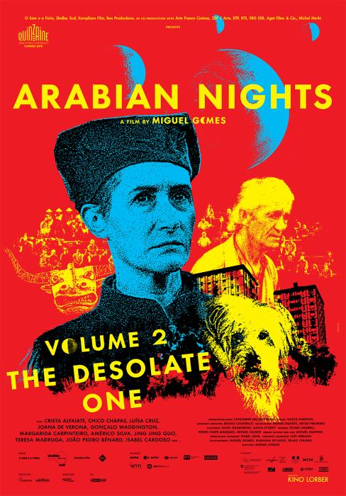  فیلم سینمایی Arabian Nights: Volume 2 - The Desolate One به کارگردانی Miguel Gomes