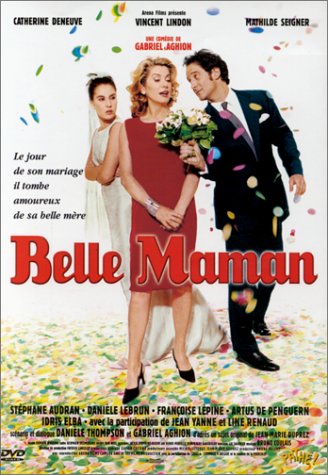 Mathilde Seigner در صحنه فیلم سینمایی Belle maman به همراه Vincent Lindon و کاترین دونهو