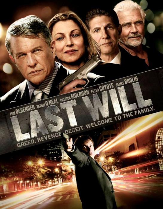 تام برنگر در صحنه فیلم سینمایی Last Will به همراه پیتر کایوتی، Tatum O'Neal، جیمز برولین، Patrick Muldoon و William Shockley