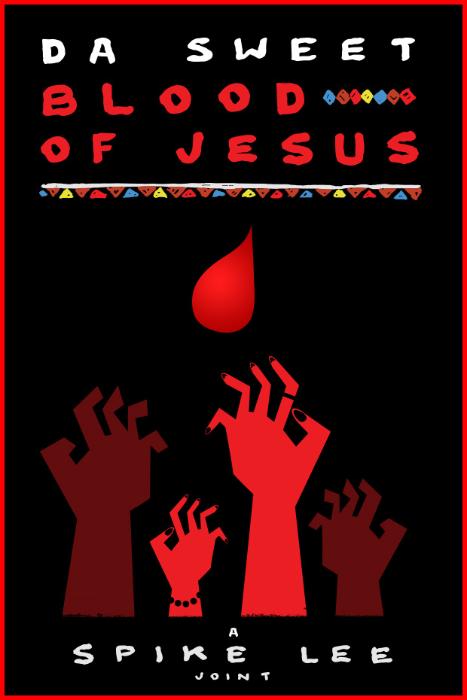  فیلم سینمایی Da Sweet Blood of Jesus به کارگردانی اسپایک لی