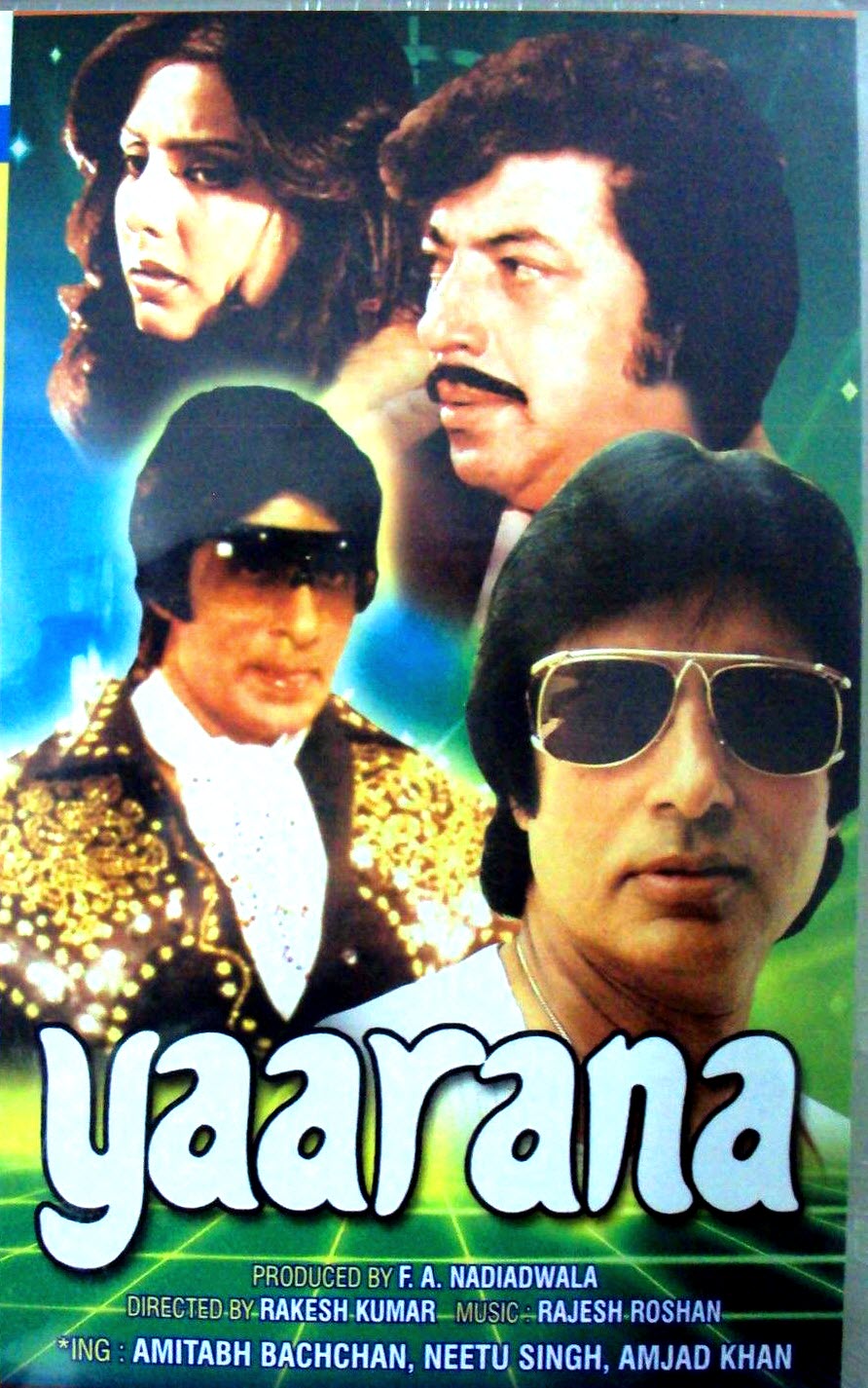  فیلم سینمایی Yaarana با حضور آمیتاب باچان، Neetu Singh و Amjad Khan
