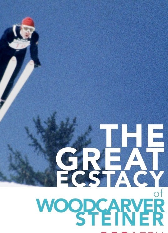  فیلم سینمایی The Great Ecstasy of Woodcarver Steiner به کارگردانی Werner Herzog