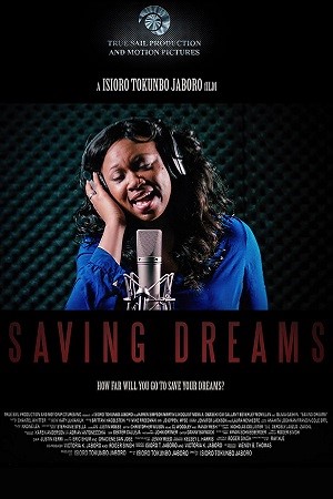  فیلم سینمایی Saving Dreams به کارگردانی 