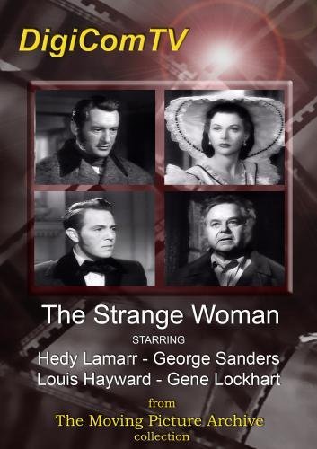 Hedy Lamarr در صحنه فیلم سینمایی The Strange Woman به همراه Gene Lockhart، جرج سندرز و Louis Hayward