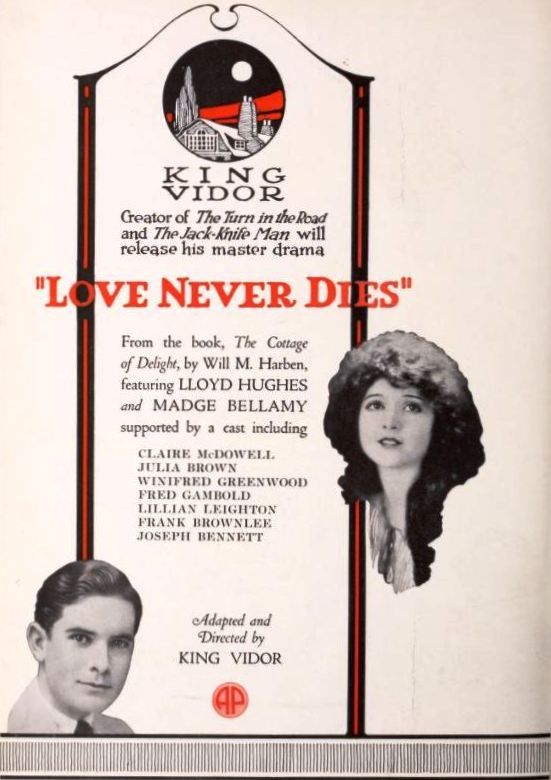  فیلم سینمایی Love Never Dies به کارگردانی King Vidor