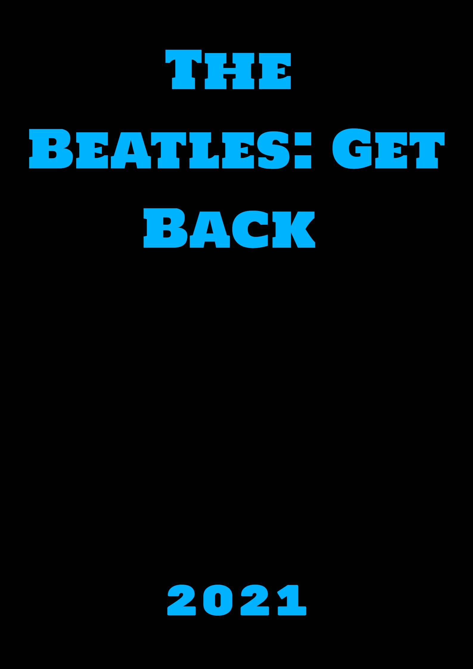  فیلم سینمایی The Beatles: Get Back به کارگردانی پیتر جکسون