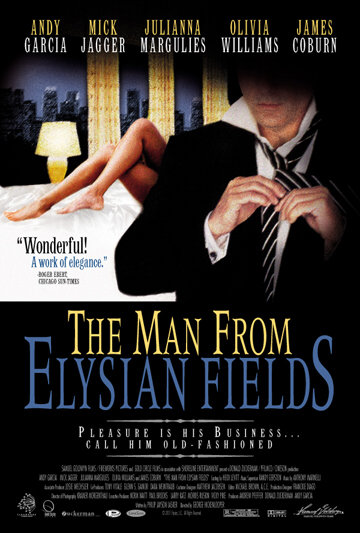  فیلم سینمایی The Man from Elysian Fields به کارگردانی George Hickenlooper