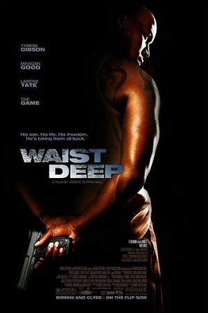  فیلم سینمایی Waist Deep به کارگردانی واندی کرتیس-هال