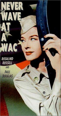  فیلم سینمایی Never Wave at a WAC با حضور Rosalind Russell