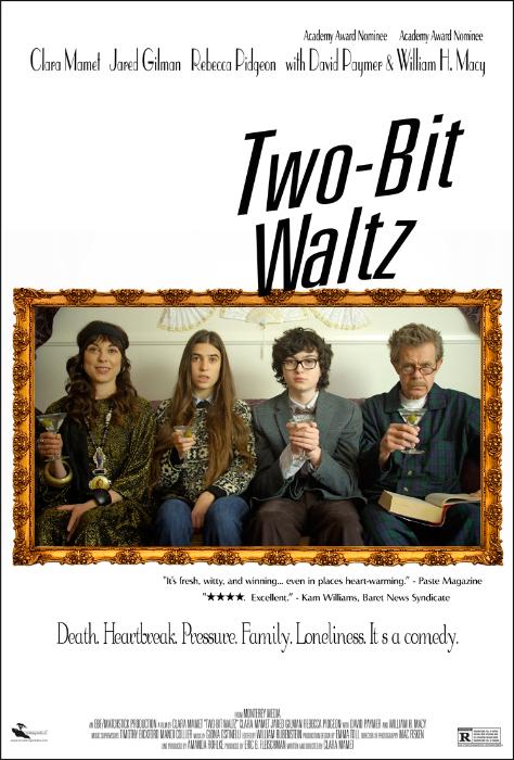  فیلم سینمایی Two-Bit Waltz به کارگردانی Clara Mamet