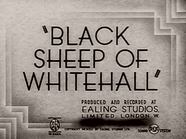  فیلم سینمایی Black Sheep of Whitehall به کارگردانی Basil Dearden و Will Hay