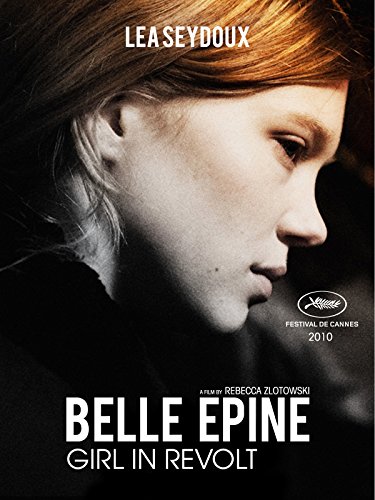  فیلم سینمایی Belle épine به کارگردانی Rebecca Zlotowski