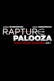  فیلم سینمایی Rapture-Palooza به کارگردانی Paul Middleditch