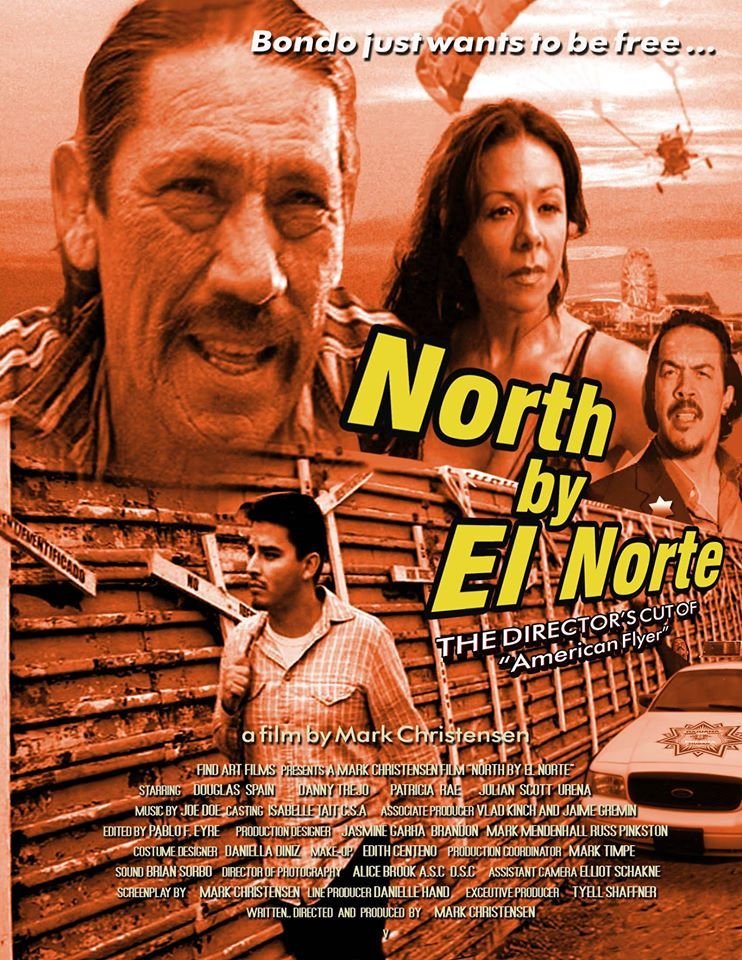  فیلم سینمایی North by El Norte به کارگردانی Mark Christensen و Mark Christensen