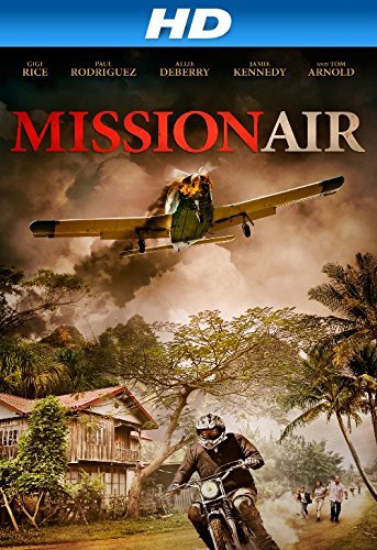  فیلم سینمایی Mission Air به کارگردانی Mike Norris