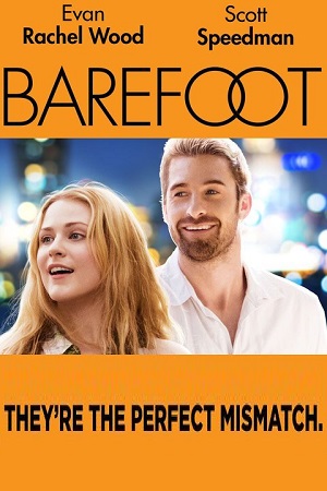  فیلم سینمایی Barefoot به کارگردانی Andrew Fleming