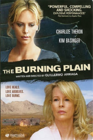  فیلم سینمایی The Burning Plain به کارگردانی Guillermo Arriaga