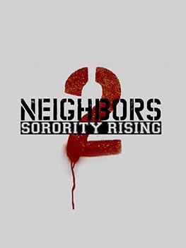  فیلم سینمایی همسایه های بد 2 به کارگردانی Nicholas Stoller