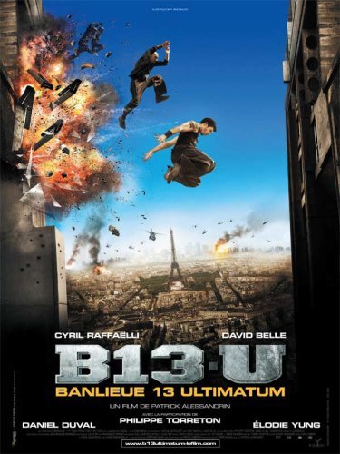  فیلم سینمایی شهرک B13: اولتیماتوم به کارگردانی Patrick Alessandrin