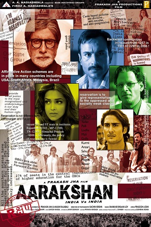  فیلم سینمایی Aarakshan به کارگردانی Prakash Jha