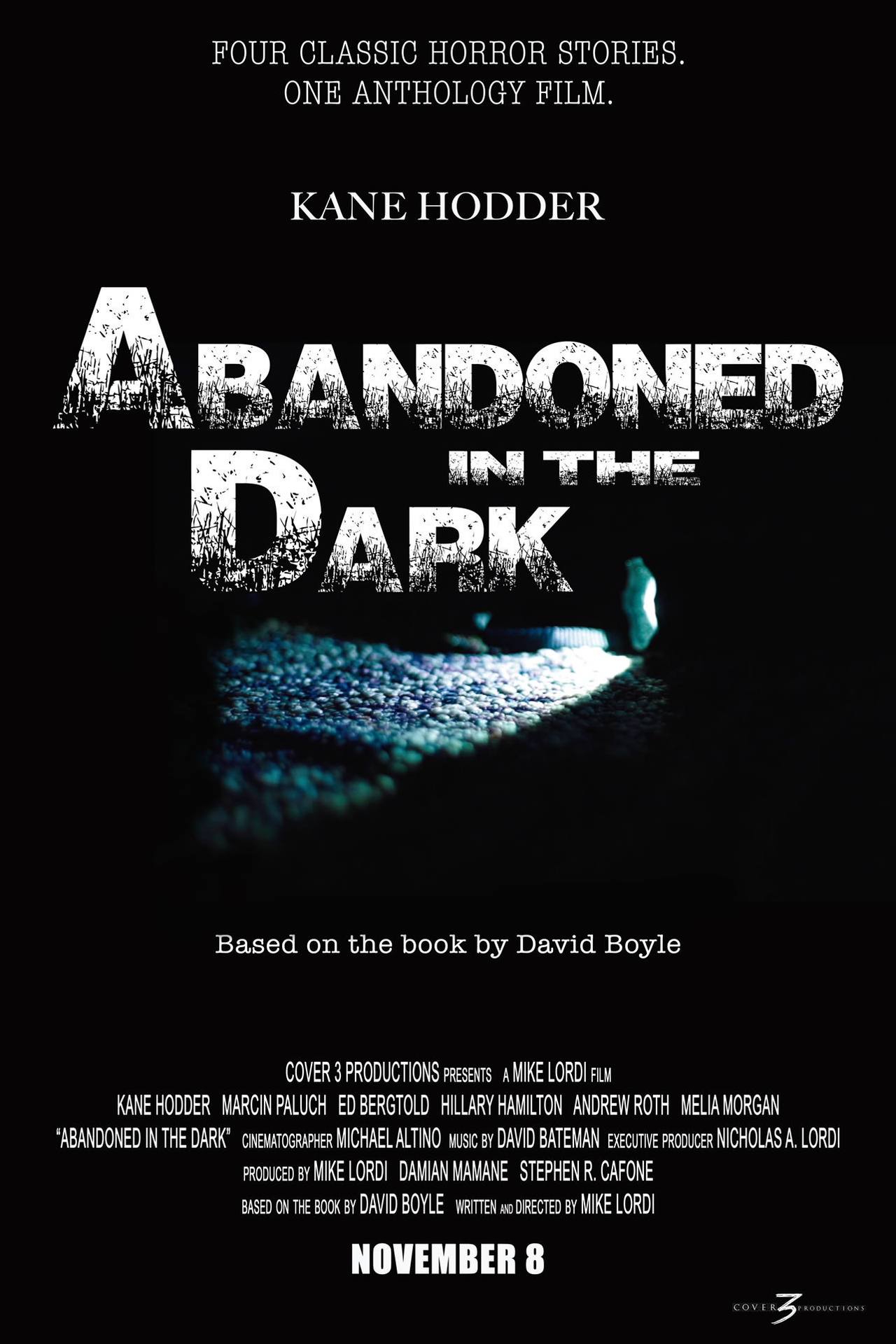  فیلم سینمایی Abandoned in the Dark به کارگردانی Mike Lordi