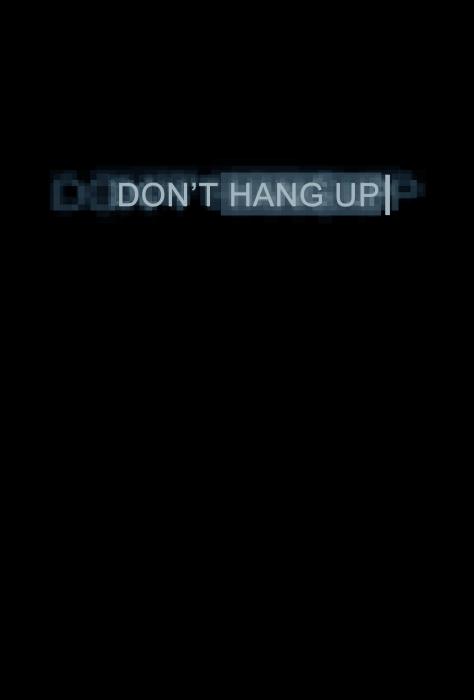  فیلم سینمایی Don't Hang Up به کارگردانی 