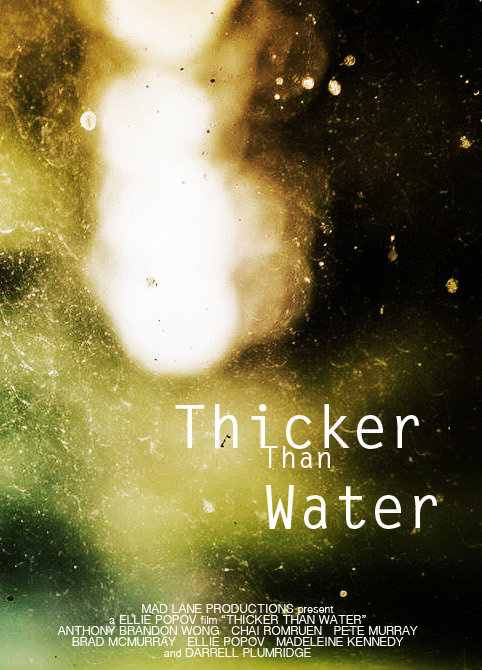  فیلم سینمایی Thicker Than Water به کارگردانی 