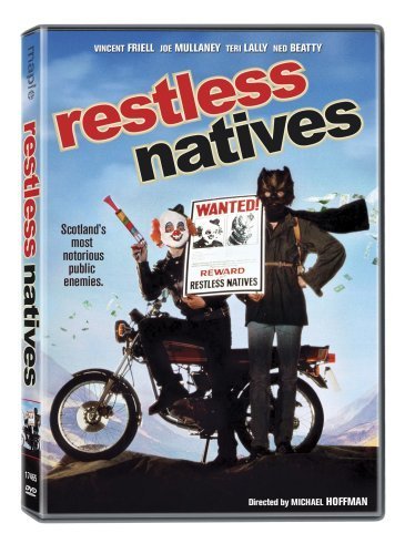  فیلم سینمایی Restless Natives به کارگردانی Michael Hoffman