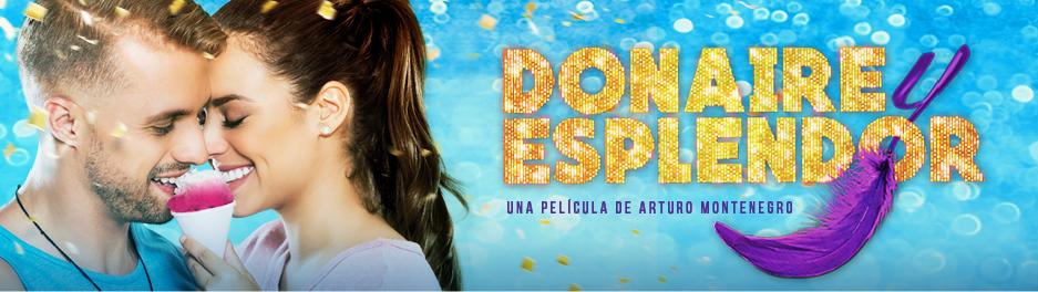  فیلم سینمایی Donaire y Esplendor به کارگردانی Arturo Montenegro