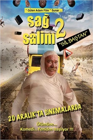  فیلم سینمایی Sag Salim 2: Sil Bastan به کارگردانی Ersoy Güler