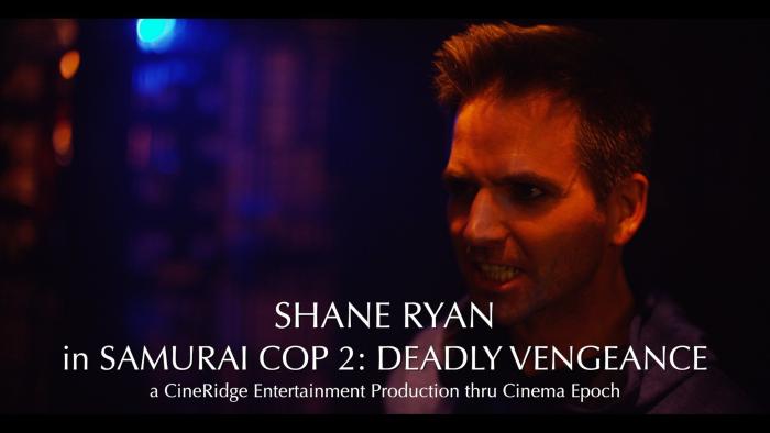 Shane Ryan در صحنه فیلم سینمایی Samurai Cop 2: Deadly Vengeance