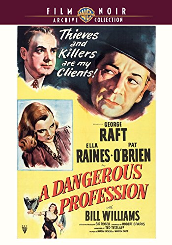 Ella Raines در صحنه فیلم سینمایی A Dangerous Profession به همراه George Raft و Pat O'Brien