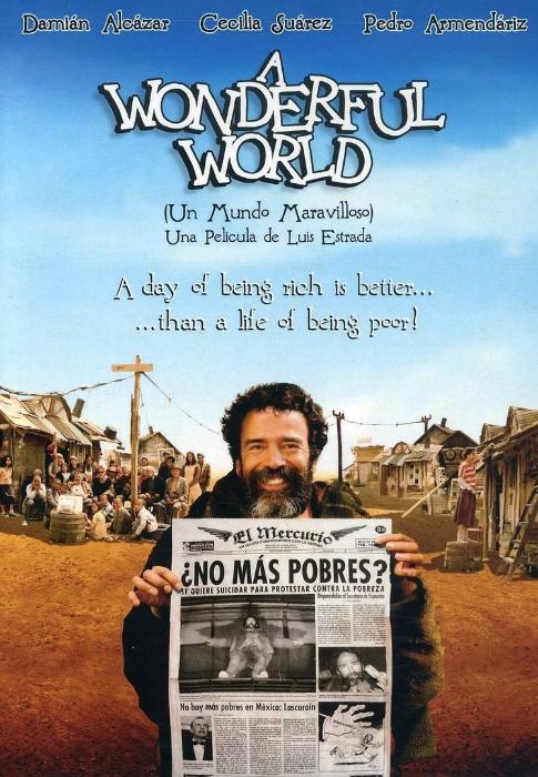  فیلم سینمایی Un mundo maravilloso به کارگردانی Luis Estrada