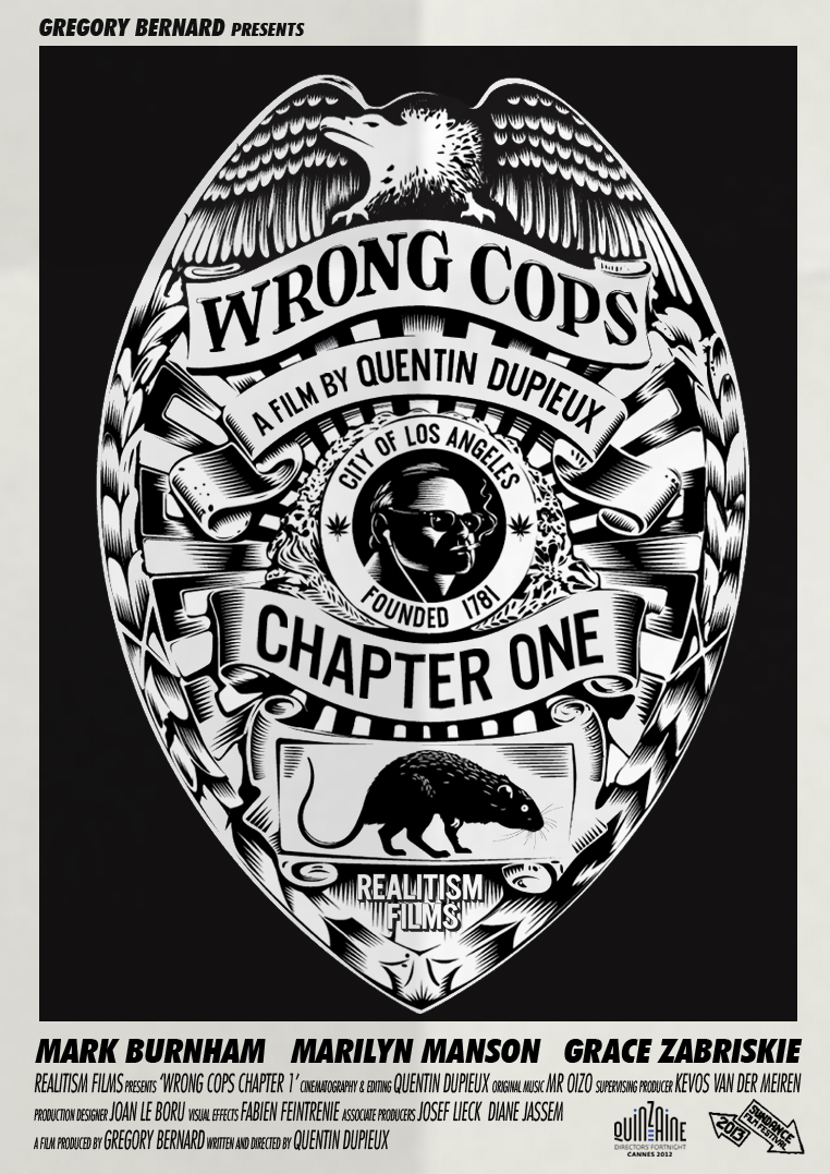  فیلم سینمایی Wrong Cops: Chapter 1 به کارگردانی Quentin Dupieux