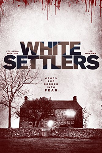  فیلم سینمایی White Settlers به کارگردانی 