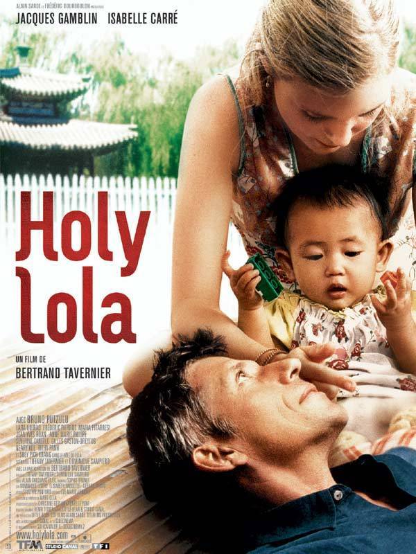 فیلم سینمایی Holy Lola به کارگردانی Bertrand Tavernier