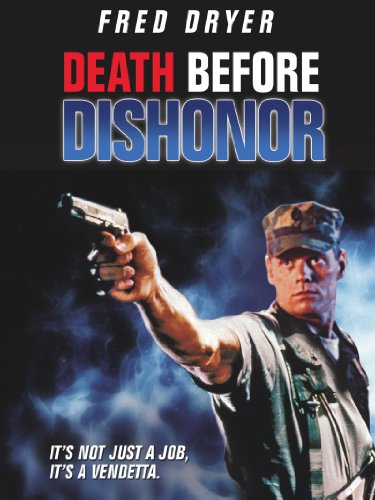  فیلم سینمایی Death Before Dishonor به کارگردانی Terry Leonard